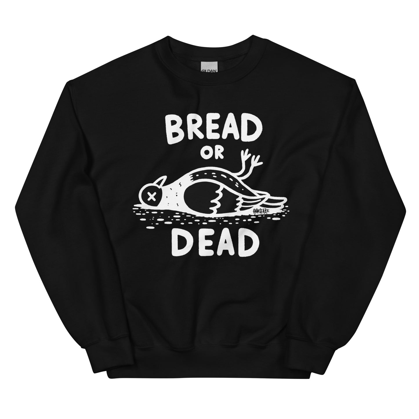 BREAD OR DEAD SWEATSHIRT